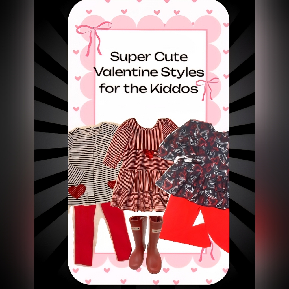 Cute Valentine Outfit Styles for the Kiddos - Variety Of Sizes
